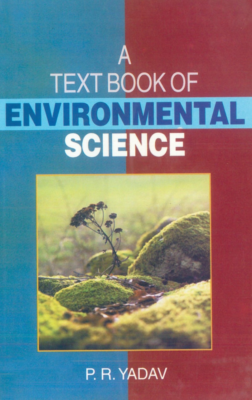 A Textbook of Environmental Science